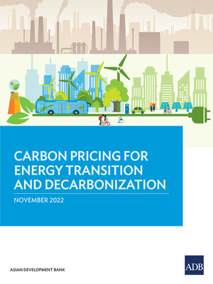 cover image of Carbon Pricing for Energy Transition and Decarbonization